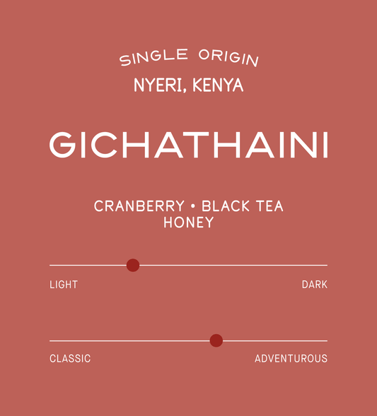 Verve Coffee Roasters - Gichathaini - Scent Profile - Single Origin - Nyeri, Kenya - Cranberry, Black Tea, Honey - Light + Adventurous